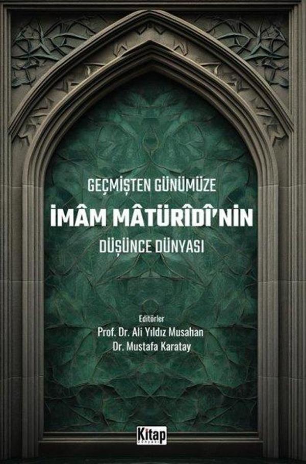 Geçmişten Günümüze İmam Maturidi'nin Düşünce Dünyası - Kitap Dünyası - Image 1