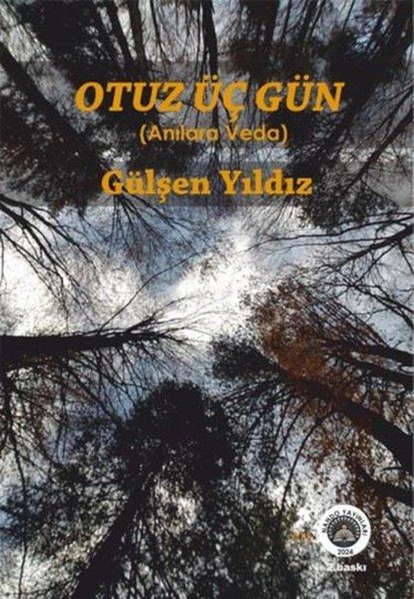 Otuz Üç Gün-Anılara Veda - Nando Yayınları - Image 1