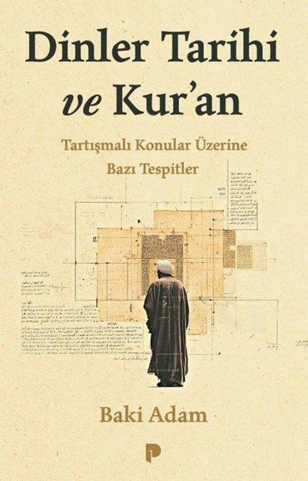 Dinler Tarihi ve Kur'an - Tartışmalı Konular Üzerine Bazı Tespitler - Pınar Yayıncılık - Image 1