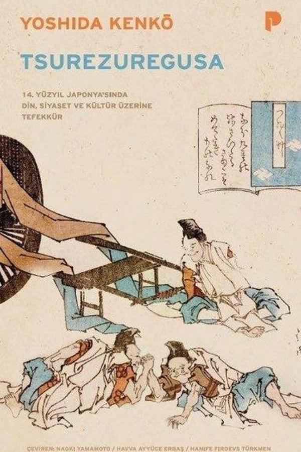 Tsurezuregusa - 14. Yüzyıl Japonya'sında Din Siyaset ve Kültür Üzerine Tefekkür - Pınar Yayıncılık - Image 1