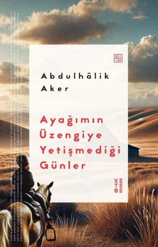 Ayağımın Üzengiye Yetişmediği Günler - Ketebe - Image 1