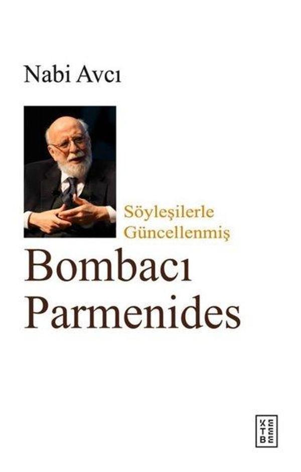 Bombacı Parmenides - Söyleşilerle Güncellenmiş - Ketebe - Image 1