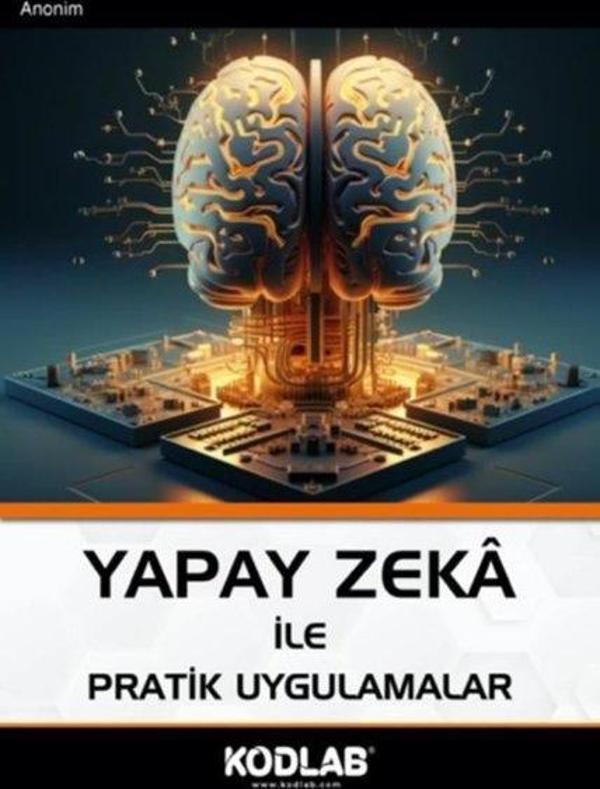 Yapay Zeka İle Pratik Uygulamalar - Kodlab - Image 1