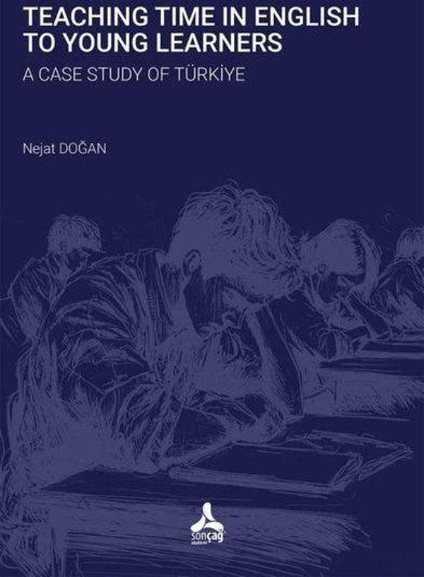Teaching Time in English to Young Learners - A Case Study of Türkiye - Sonçağ Yayınları - Image 1