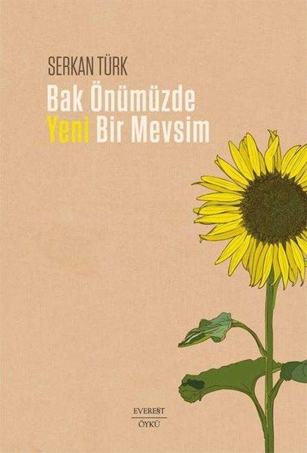 Bak Önümüzde Yeni Bir Mevsim - Everest Yayınları - Image 1
