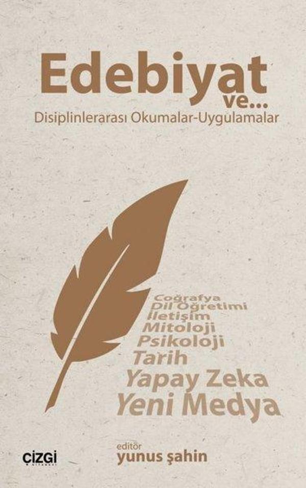 Edebiyat ve Disiplinlerarası Okumalar - Uygulamalar - Çizgi Kitabevi - Image 1