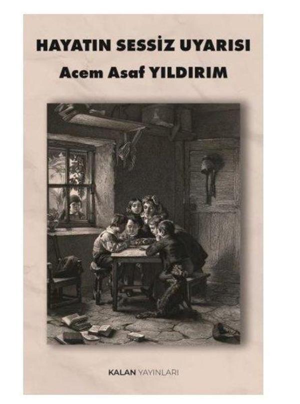 Hayatın Sessiz Uyarısı - Kalan Yayınları - Image 1