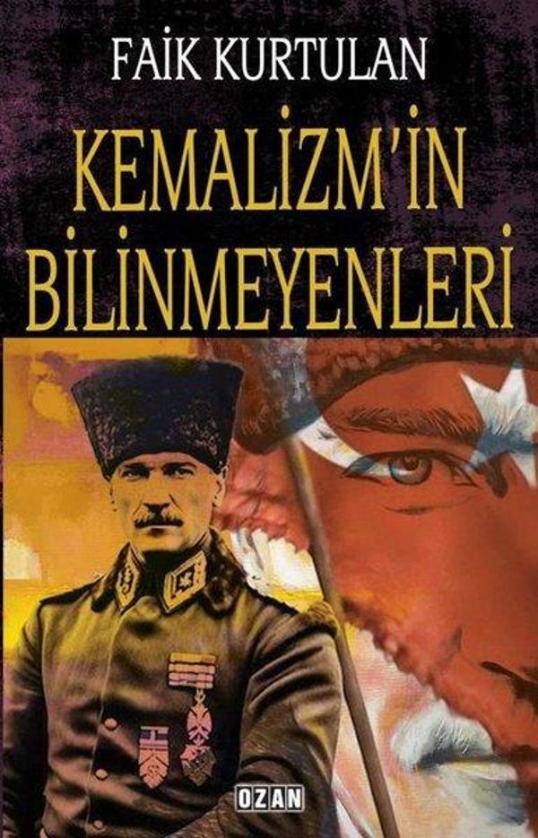 Kemalizm'in Bilinmeyenleri - Ozan Yayıncılık - Image 1