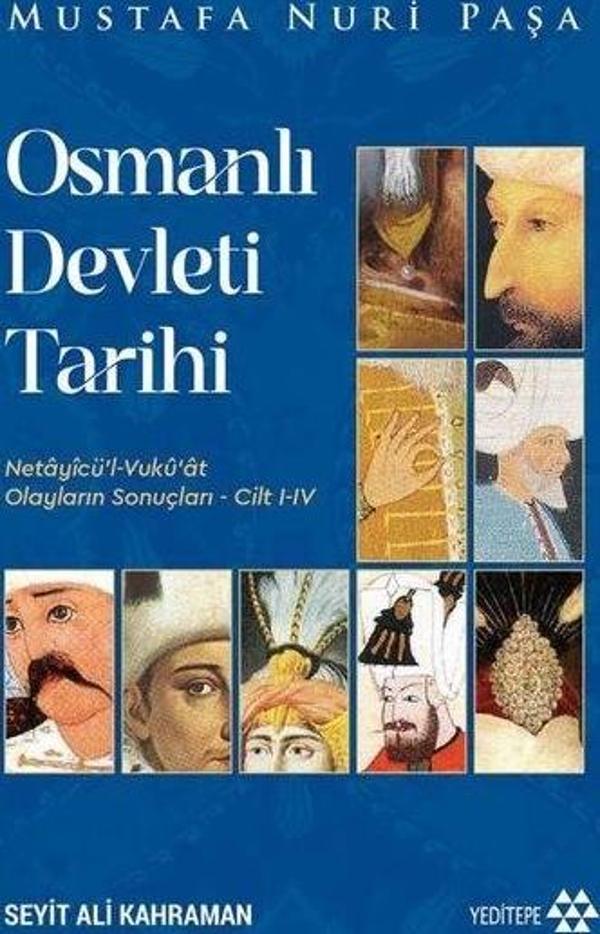 Osmanlı Devleti Tarihi: Netayicü'l Vukuat Olayların Sonuçları Cilt 1 - 4 - Yeditepe Yayınevi - Image 1