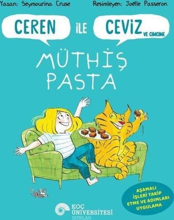 Ceren İle Ceviz ve Cimcime Müthiş Pasta - Koç Üniversitesi Yayınları - Image 1
