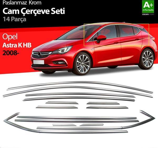 Opel Astra Uyumlu K Hatchback Krom Cam Çerçeve Seti 14 Parça 2015 Üzeri - Image 1