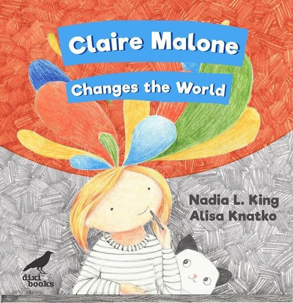 Claire Malone Changes the World - Dixi Books - Image 1