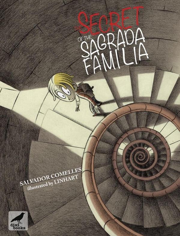 The Secret of the Sagrada Familia - Dixi Books - Image 1