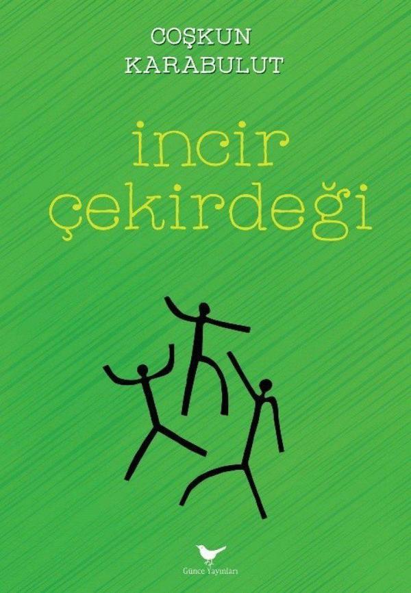 İncir Çekirdeği - Günce Yayınları - Image 1