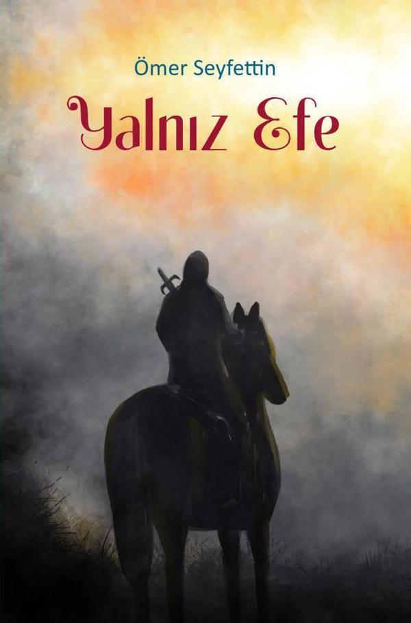Akademisyen Kitabevi Yalnız Efe - Akademisyen Kitabevi - Image 1