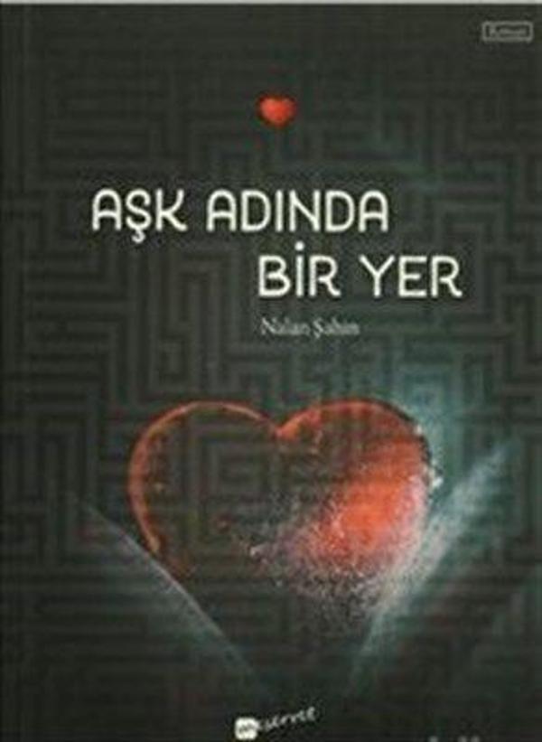 Aşk Adında Bir Yer - Meserret Yayınları - Image 1