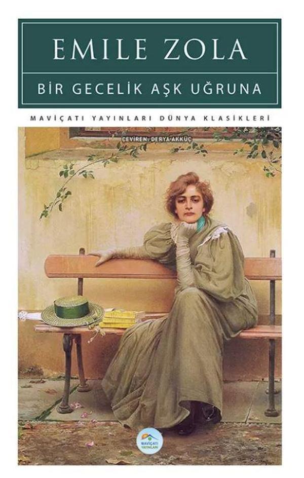Bir Gecelik Aşk Uğruna - Mavi Çatı Yayınları - Image 1
