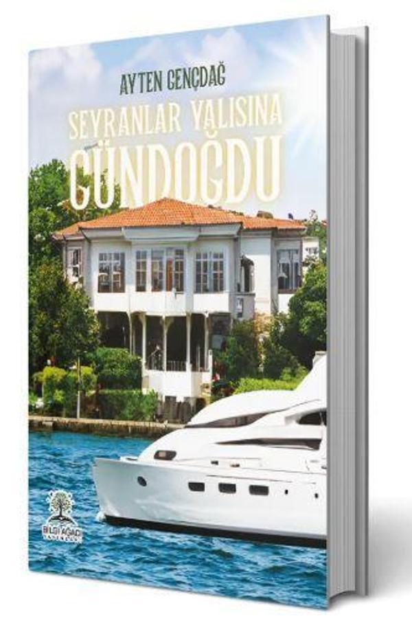 Seyranlar Yalısına Gündoğdu - Bilgi Ağacı Yayınları - Image 1