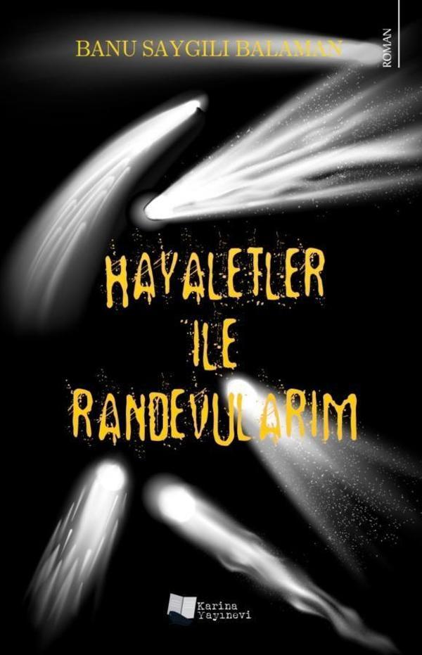 Hayaletler ile Randevularım - Karina Yayınevi - Image 1