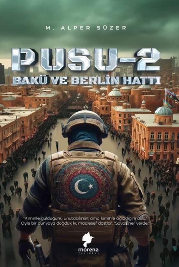 Pusu 2 – Bakü ve Berlin Hattı - Morena Yayınevi - Image 1