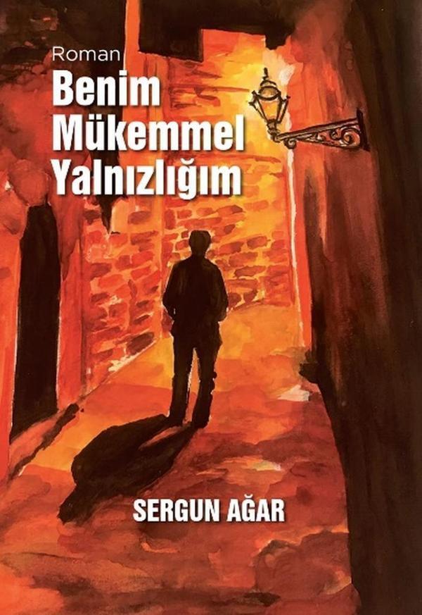 Benim Mükemmel Yalnızlığım - Arkeoloji ve Sanat Yayınları - Image 1