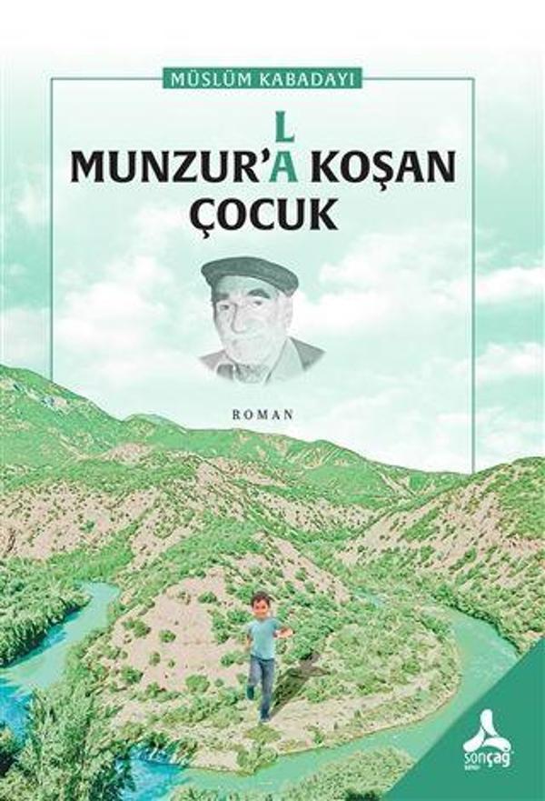 Munzur’(l)a Koşan Çocuk - Sonçağ Yayınları - Image 1