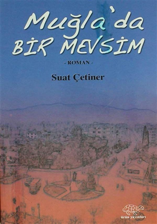 Muğla'da Bir Mevsim - Ürün Yayınları - Image 1