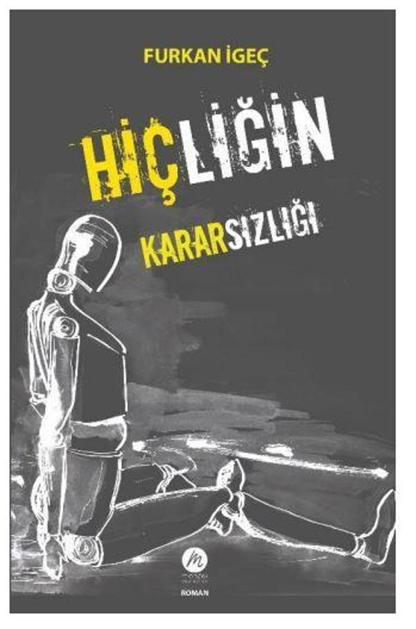 Hiçliğin Kararsızlığı - Mahfel Yayıncılık - Image 1