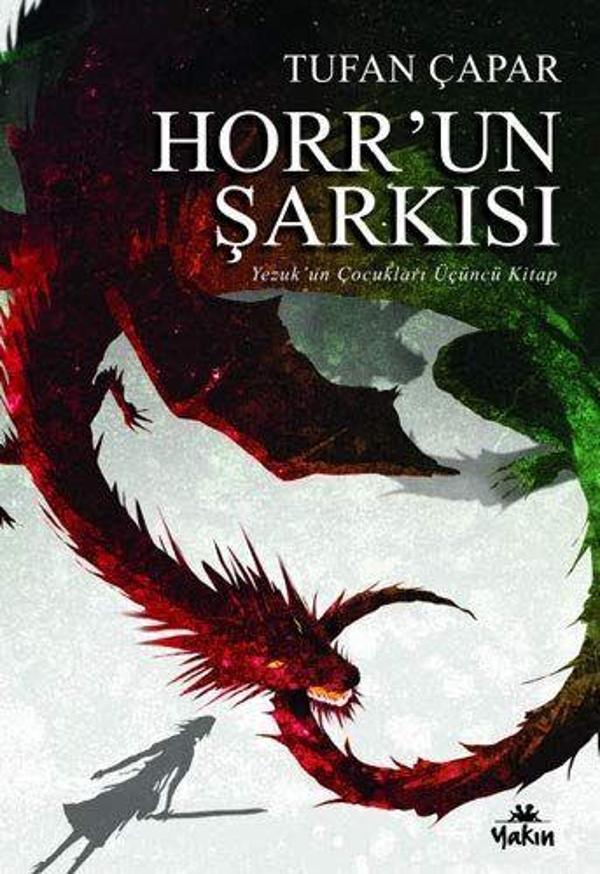 Horr’un Şarkısı - Yezuk'un Çocukları Üçüncü Kitap - Yakın Kitabevi - Image 1
