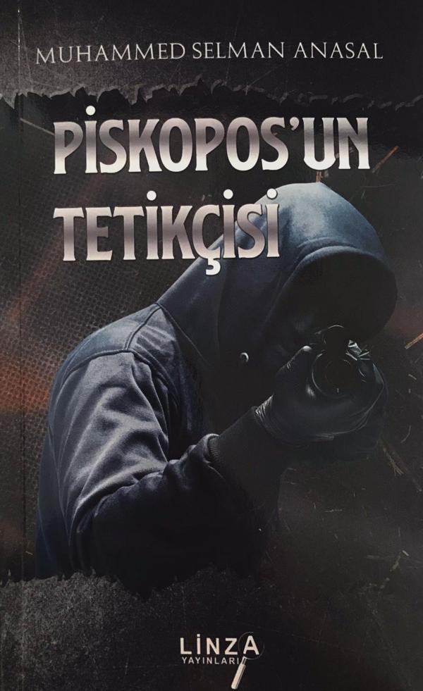 Piskopos'un Tetikçisi - Linza Yayınları - Image 1