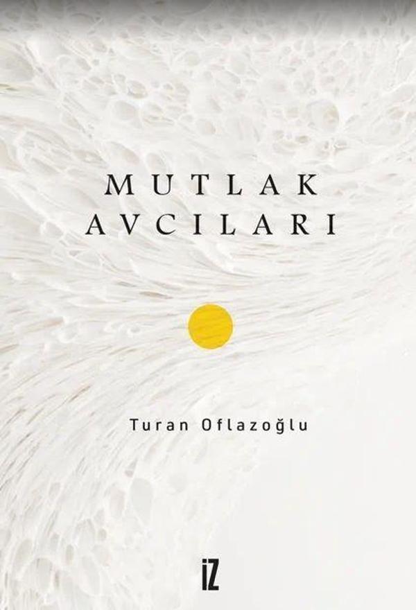Mutlak Avcıları - İz Yayıncılık - Image 1