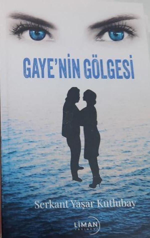 Gaye'nin Gölgesi - Liman Yayınevi - Image 1