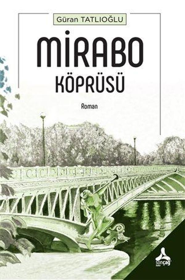 Mirabo Köprüsü - Sonçağ Yayınları - Image 1