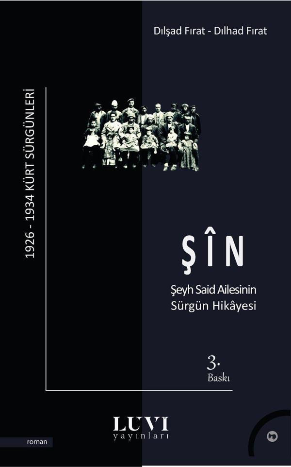 Şin - Şeyh Said Ailesinin Sürgün Hikayesi - Luvi Yayınları - Image 1