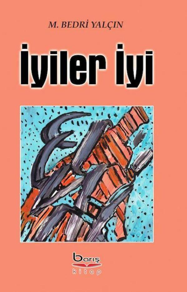 İyiler İyi - Barış Kitap Yayıncılık - Image 1