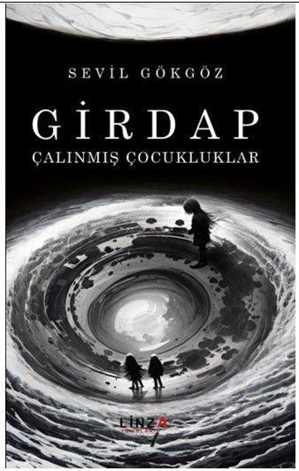 Girdap - Çalınmış Çocukluklar - Linza Yayınları - Image 1