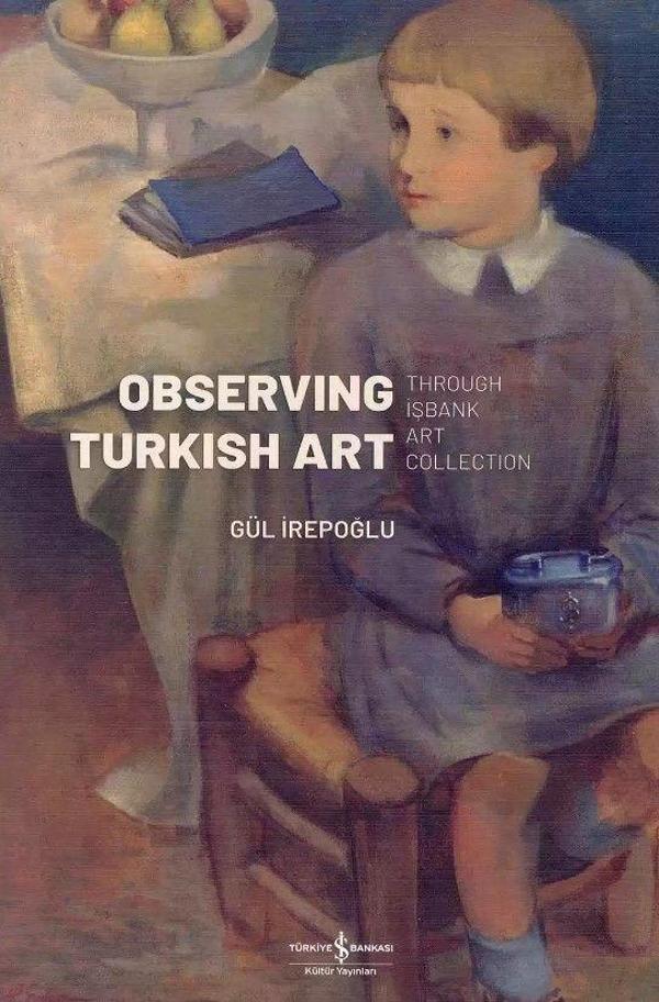 Observing Turkish Art - İş Bankası Kültür Yayınları - Image 1