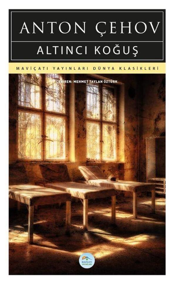 Altıncı Koğuş - Mavi Çatı Yayınları - Image 1