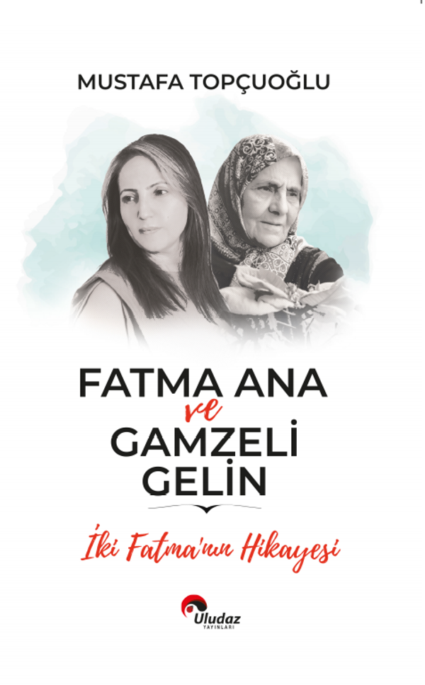 Fatma Ana ve Gamzeli Gelin - Uludaz Yayınları - Image 1