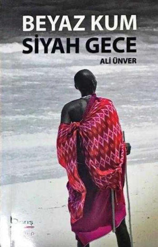Beyaz Kum Siyah Gece - Barış Kitap Yayıncılık - Image 1