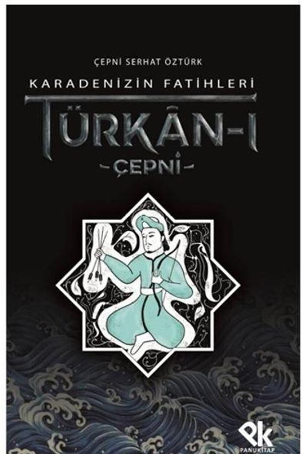 Karadenizin Fatihleri Türkan-ı Çepni - Panu Kitap - Image 1