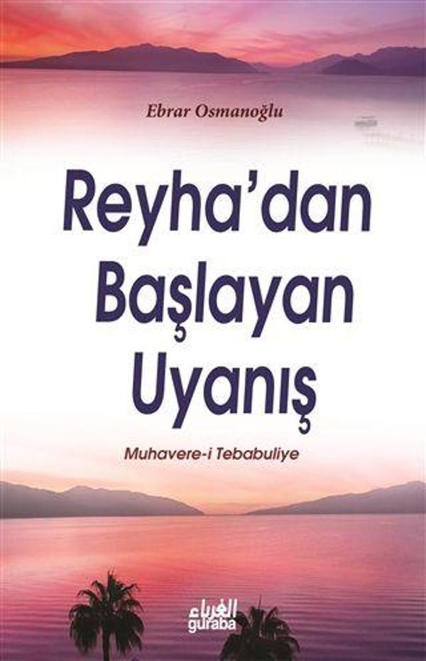 Reyha'dan Başlayan Uyanış - Guraba Yayınları - Image 1