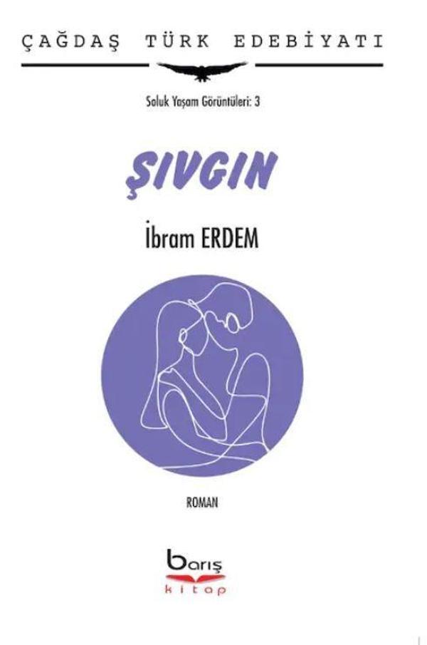 Şıvgın - Soluk Yaşam Görüntüleri : 3 - Barış Kitap Yayıncılık - Image 1