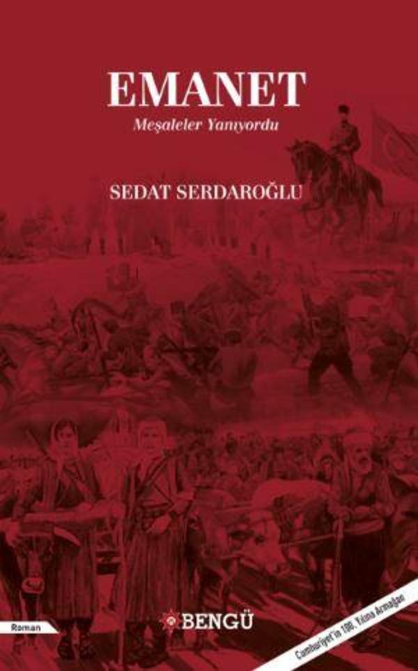 Emanet Meşaleler Yanıyordu - Bengü Yayınları - Image 1