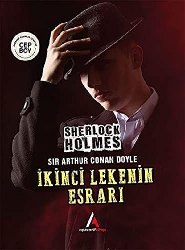İkinci Lekenin Esrarı - Sherlock Holmes - Aperatif Kitap - Image 1