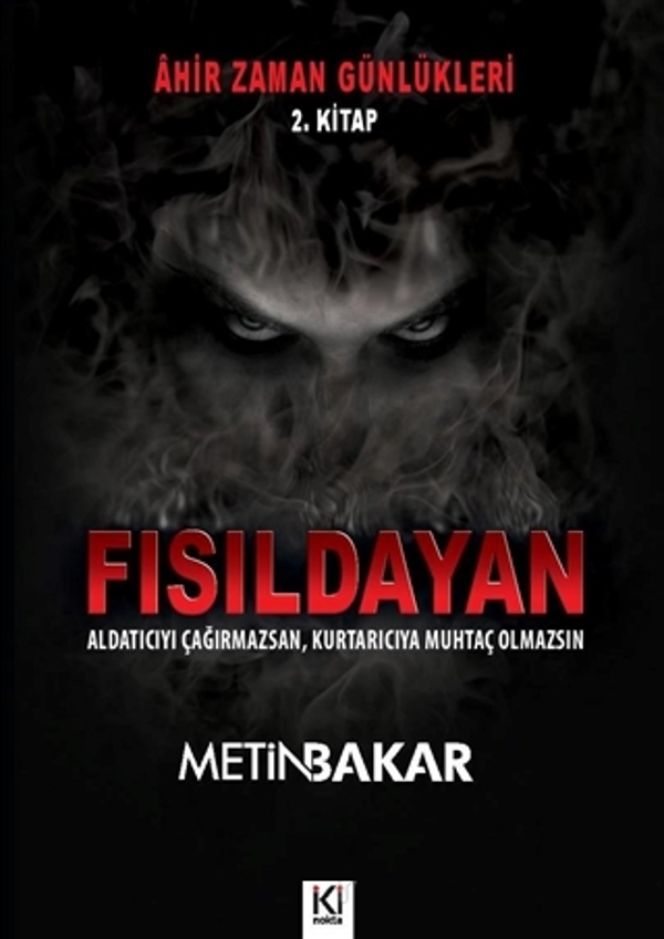 Ahir Zaman Günlükleri 2. Kitap - Fısıldayan - İki Nokta Kitabevi - Image 1