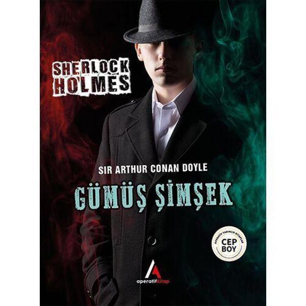 Gümüş Şimşek - Sherlock Holmes - Aperatif Kitap - Image 1