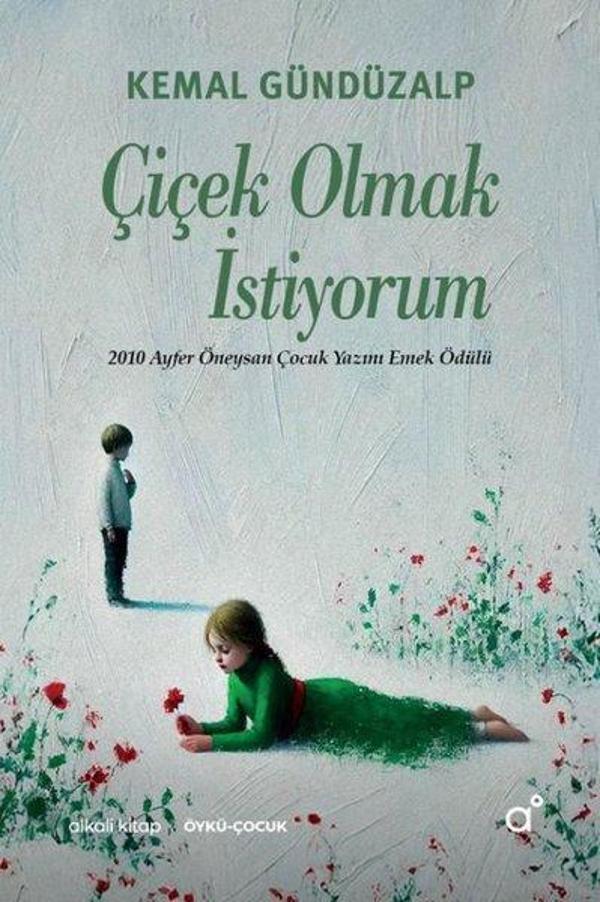 Çiçek Olmak İstiyorum - Alkali Kitap - Image 1