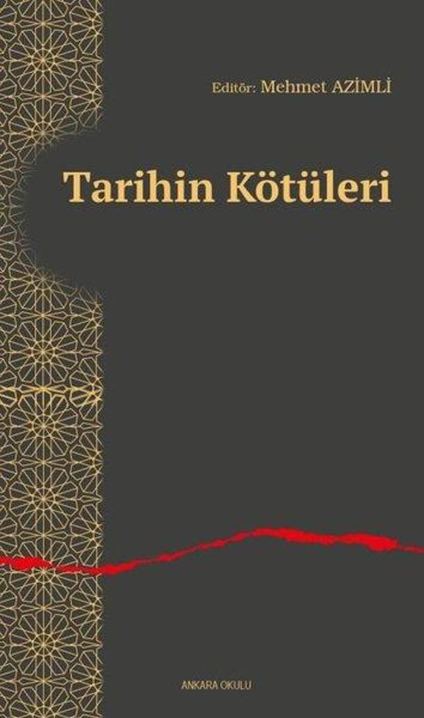 Tarihin Kötüleri - Ankara Okulu Yayınları - Image 1