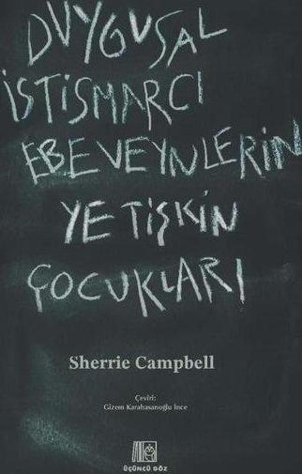 Duygusal İstismarcı Ebeveynlerin Yetişkin Çocukları - Üçüncü Göz Yayınları - Image 1